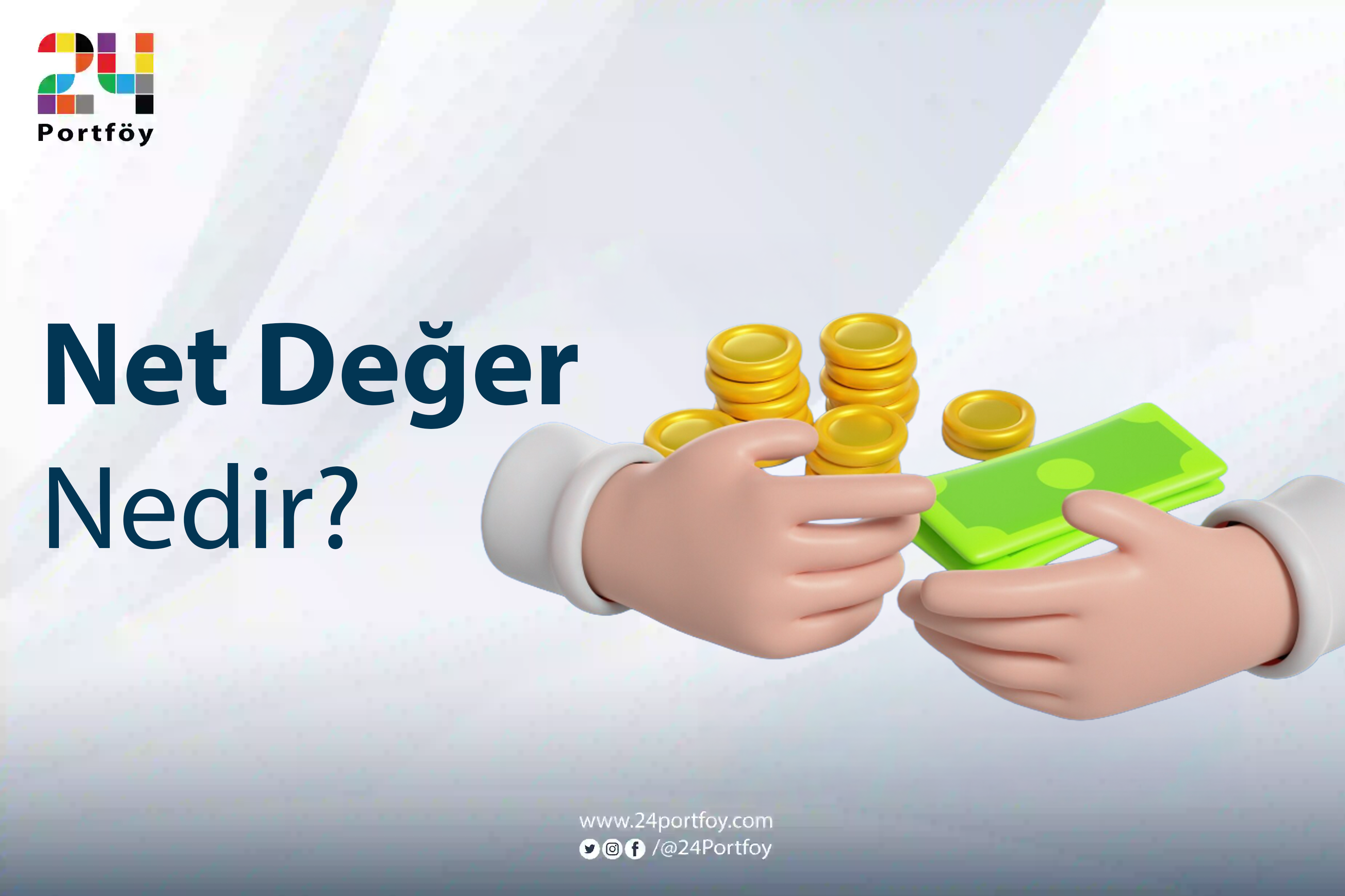 Net Değer Nedir?